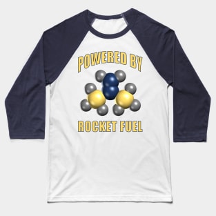 Powered By Rocket Fuel Baseball T-Shirt